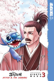 Disney Manga: Stitch and the Samurai, Volume 3 by Hiroto Wada, 9781427868848