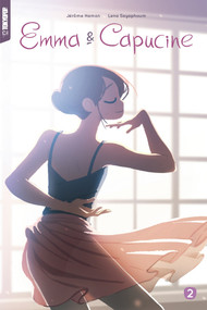 Emma & Capucine, Volume 2 by Jerome Hamon, Lena Sayaphoum, 9781427880949