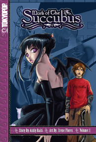 Mark of the Succubus, Volume 1 by Ashly Raiti, 9781598162660