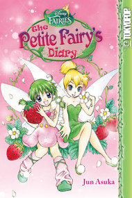 Disney Manga: Fairies - The Petite Fairy's Diary by Jun Asuka, 9781427857026