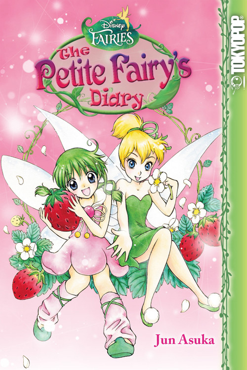 Disney Manga: Fairies - The Petite Fairy's Diary by Jun Asuka, 9781427857026