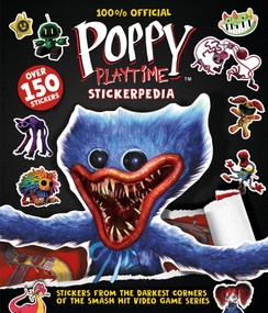 Poppy Playtime Stickerpedia by Scholastic, 9798225075866