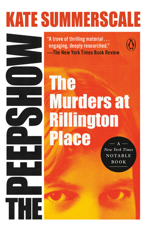 The Peepshow (The Murders at Rillington Place) - 9780593653654 by Kate Summerscale