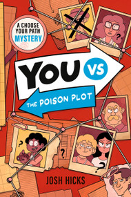 You vs the Poison Plot by Josh Hicks, Josh Hicks, 9781536243857