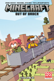 Minecraft: Out of Order Volume 2 by Josh Hicks, Michael Atiyeh, 9781506743066