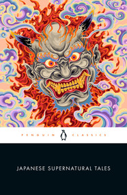 Japanese Supernatural Tales by Michael Dylan Foster, 9780143137870