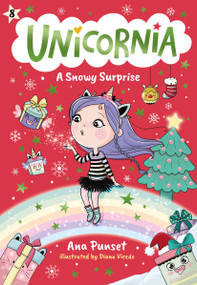 Unicornia: A Snowy Surprise - 9781536252309 by Ana Punset, Diana Vicedo, 9781536252309