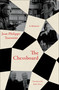 The Chessboard (A Memoir) by Jean-Philippe Toussaint, Ruth Diver, 9781635424720