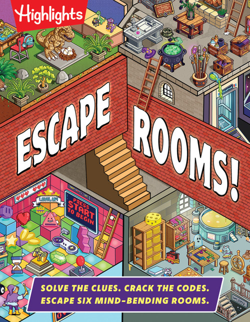 Escape Rooms! (Solve the Clues. Crack the Codes. Escape Six Mind-bending Rooms) by Highlights, 9781639625185