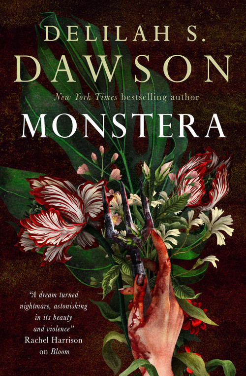 Monstera - 9781835416013 by Delilah S. Dawson, 9781835416013
