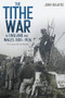 The Tithe War in England and Wales, 1881-1936 (A Curious Rural Revolt) by John Bulaitis, 9781837653584