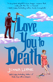 Love You to Death - 9780593819937 by Jenna Levine, 9780593819937