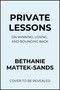 Private Lessons (On Winning, Losing, and Bouncing Back) - 9798992427691 by Bethanie Mattek-Sands