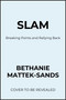 Slam (Break Points, Breakdowns, and Rallying Back) - 9798992427691 by Bethanie Mattek-Sands