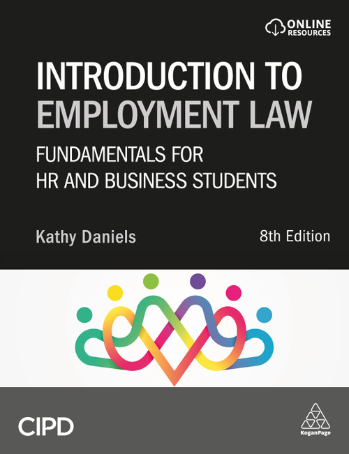 Introduction to Employment Law (Fundamentals for HR and Business Students) by Kathy Daniels, 9781398629257