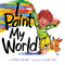 I Paint My World by Esther Novak, Susan Gal, 9781681156538
