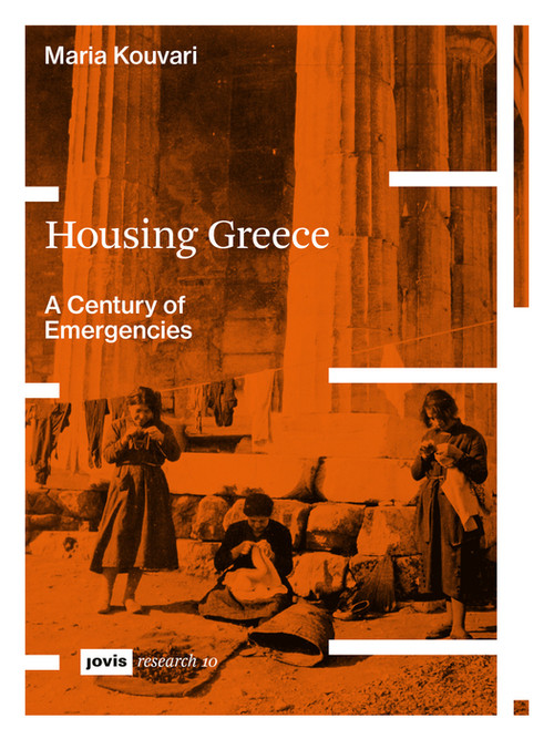 Housing Greece by Maria Kouvari, 9783986123277