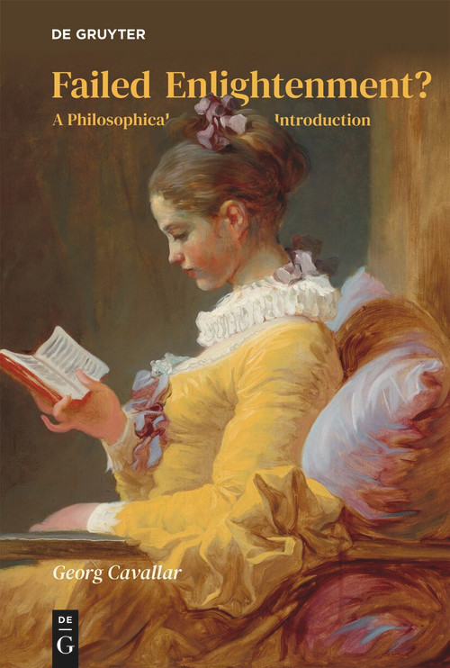 Failed Enlightenment? (A Philosophical Introduction) by Georg Cavallar, 9783119142915