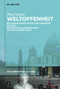 Weltoffenheit (Schleiermachers Traum und Habermas' Einsicht. Zur Bedeutung der Religion für eine bessere Welt) (German Edition) by Jörg Lauster, 9783112235867