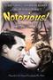Notorious (Deluxe Companion Edition to the 1946 Classic Film) by Ben Hecht, 9798350501315