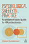 Psychological Safety in Practice (An Evidence-based Guide for HR Professionals) by Helen Sanderson, 9781398629424
