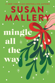 Mingle All the Way (A Novel) - 9780778332350 by Susan Mallery