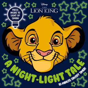 Disney Lion King: A Night-Light Tale (Press Simba for a 10-Minute Night-Light Storytime) by IglooBooks, 9781805856030