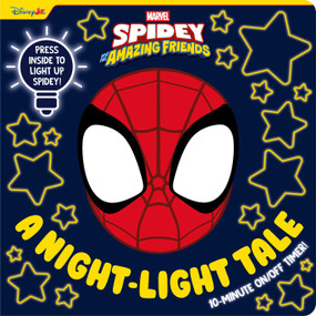 Marvel Spidey & His Amazing Friends: A Night-Light Tale (Press Spidey for a 10-Minute Night-Light Storytime) by IglooBooks, 9781805856054
