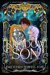 Shadow and Son by Gretchen Powell Fox, 9798347116102