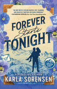 Forever Starts Tonight (Standard Edition) by Karla Sorensen, 9781464294525