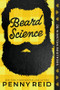 Beard Science by Penny Reid, 9781615956012