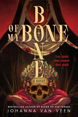 Bone of My Bone by Johanna van Veen, 9781615957323