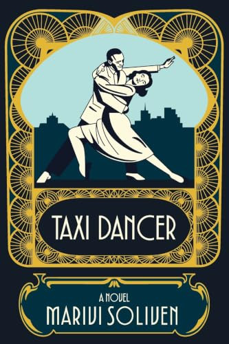 Taxi Dancer (A Novel) - 9781636285153 by Marivi Soliven, 9781636285153