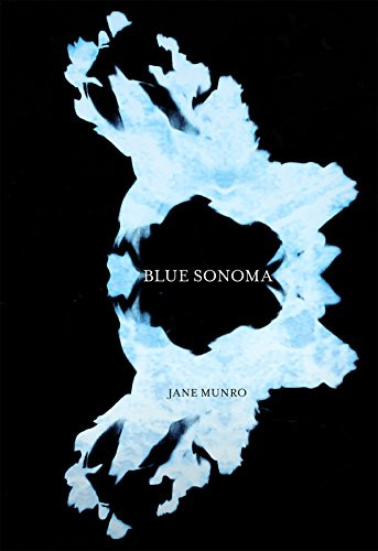 Blue Sonoma by Jane Munro, 9781926829883
