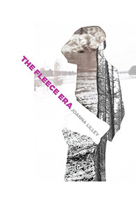 The Fleece Era by Joanna Lilley, 9781926829890