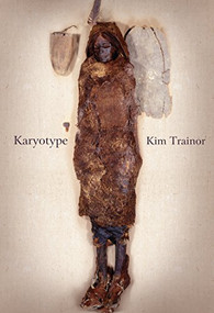 Karyotype by Kim Trainor, 9781771313797