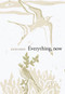 Everything, now by Jessica Moore, 9781926829784