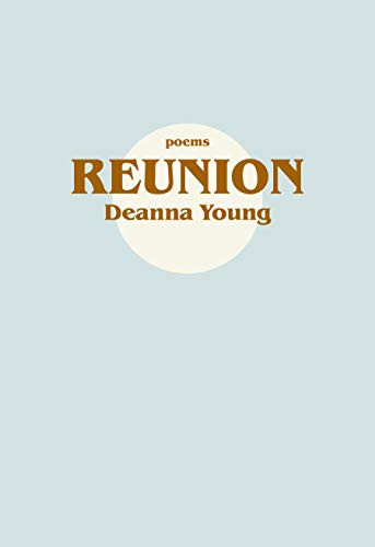 Reunion - 9781771314886 by Deanna Young, 9781771314886