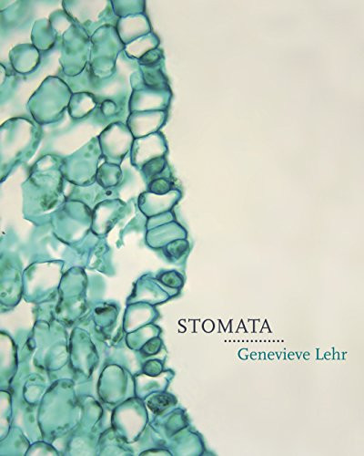Stomata by Genevieve Lehr, 9781771314480