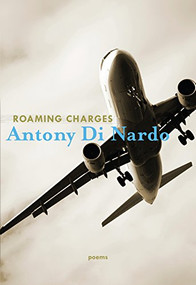 Roaming Charges by Antony Di Nardo, 9781771313483