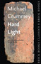 Hard Light (Brick Books Classics 5) by Michael Crummey, 9781771313469