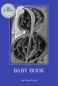 Baby Book by Amy Ching-Yan Lam, 9781771315968