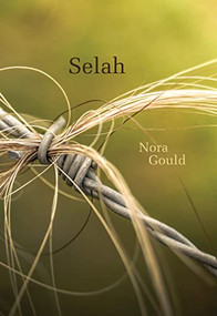Selah - 9781771314459 by Nora Gould, 9781771314459