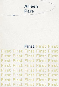First by Arleen Paré, 9781771315425