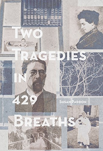 Two Tragedies in 429 Breaths by Susan Paddon, 9781926829944