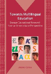 Towards Multilingual Education (Basque Educational Research from an International Perspective) by Jasone Cenoz, 9781847691927