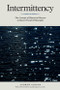 Intermittency (The Concept of Historical Reason in Recent French Philosophy) by Andrew Gibson, 9781399567626