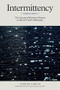 Intermittency (The Concept of Historical Reason in Recent French Philosophy) by Andrew Gibson, 9781399567626