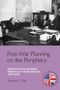 Post-War Planning on the Periphery (Anglo-American Economic Diplomacy in South America, 1939-1945) by Thomas C. Mills, 9781399565660