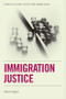 Immigration Justice by Peter Higgins, 9781399565622